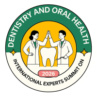 International Experts Summit on Dentistry and Oral Health